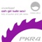 Ooh Girl (Safe Sex) [Kris O'Rourke & PIK Remix] - Overload lyrics
