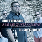 A Mi Me Gusta Compay (feat. Joel Adorno & Ismael Miranda) artwork