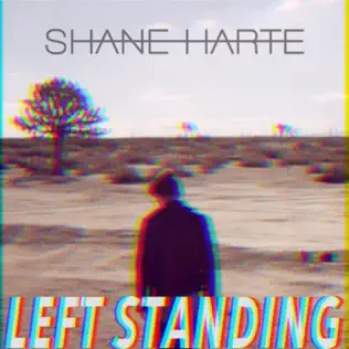 descargar álbum Shane Harte - Left Standing