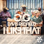 I Like That (G&G vs. Davis Redfield) [Chrystal Rock Remix] artwork