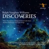 Vaughan Williams: Discoveries, 2016