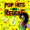 Pop Hits Inna Reggae, Vol. 6, 2007