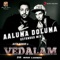 Aaluma Doluma (Extended Mix) [From 