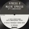 Stream & download Muzik Xpress