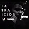 Stream & download La Traición - Single