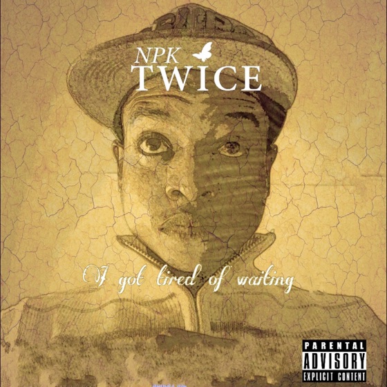 Cover artwork for I Got Tired of Waiting