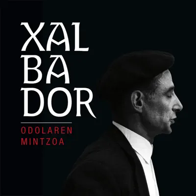 Odolaren mintzoa - Xalbador