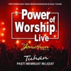 Power of Worship Live with Jonathan Prawira (Tuhan Pasti Membuat Mujizat)