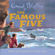 Enid Blyton - Famous Five: Five Go Down To The Sea: Book 12 (Unabridged)