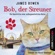 James Bowen - Bob, der Streuner: Die Geschichte einer außergewöhnlichen Katze