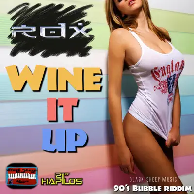 Wine It Up - Single - RDX