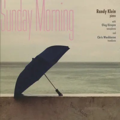 Sunday Morning - Randy Klein
