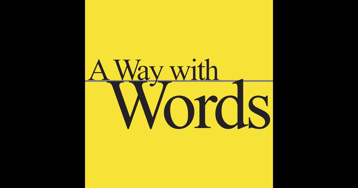 A Way with Words by Martha Barnette and Grant Barrett, produced by ...