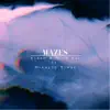 Mazes (feat. Mikayla Braun) - Single album lyrics, reviews, download