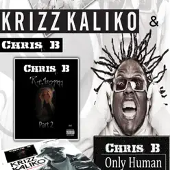Only Human - Single - Krizz Kaliko Only Human - Single - Krizz Kaliko