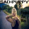 Found the Way - Single album lyrics, reviews, download