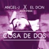 Cosa De Dos - Single