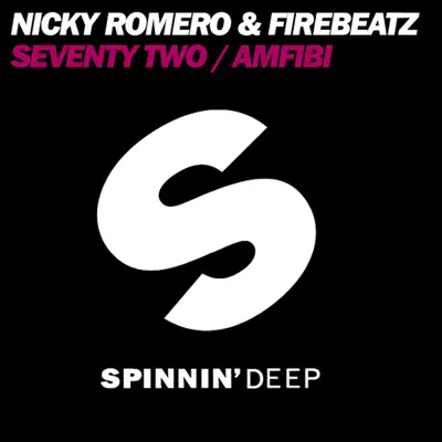 Seventy Two / Amfibi - Single - Nicky Romero