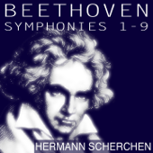 Beethoven: Symphonies Nos. 1 - 9 (Scherchen Edition) - ヘルマン・シェルヘン & ウィーン国立歌劇場管弦楽団