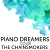 Piano Dreamers - Closer