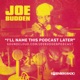 The Joe Budden Podcast with Rory & Mal..