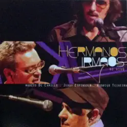 Hermanos Irmãos ao Vivo - Márcio de Camillo