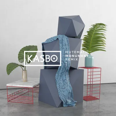 Monument (Kasbo Remix) - Single - Mutemath