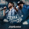 Terra Sem CEP - Ao Vivo by Jorge & Mateus iTunes Track 1