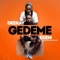 Gedeme (feat. Edem) - DEEKAY lyrics