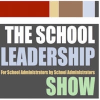 The School Leadership Show podcast