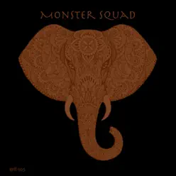 Monster Squad - EP - Monster Squad Monster Squad - EP - Monster Squad