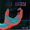My Way