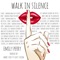 Walk in Silence (Marc Stout & Scott Svejda Remix) - Emily Perry lyrics