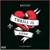 Thrill Is Gone (feat. Mark Borino) - Single