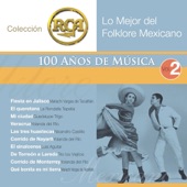 RCA 100 Años de Música - Segunda Parte (Lo Mejor del Folklore Mexicaño, Vol. 2) artwork