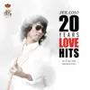 Sek Loso 20 Years Love Hits album lyrics, reviews, download