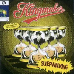 Sleepwalking - Kingmaker