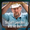 You Can't Leave Here with My Heart - Single