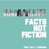 Facts Not Fiction