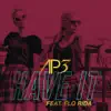 Have It (feat. Flo Rida) album lyrics, reviews, download