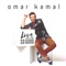 Love Never Felt So Good - Omar Kamal lyrics