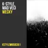Wecky - Single album lyrics, reviews, download