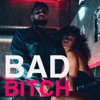 Bad Bitch - Single