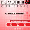 O Holy Night - Contemporary Style - Christmas Primotrax - Performance Tracks - EP album lyrics, reviews, download