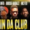 In da Club (feat. Boosie Badazz & MC Fiji) - Info lyrics