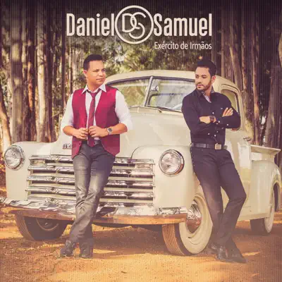 Exército de Irmãos - Daniel e Samuel