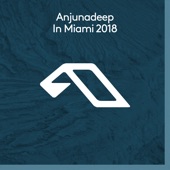 Anjunadeep in Miami 2018 artwork