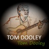 Tom Dooley - Single