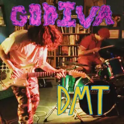 Dmt - Single - Godiva