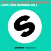 Long Legs Running 2011 (Remixes) - Single album lyrics, reviews, download